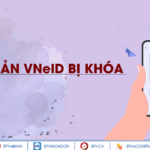VNeID bị kh&oacute;a