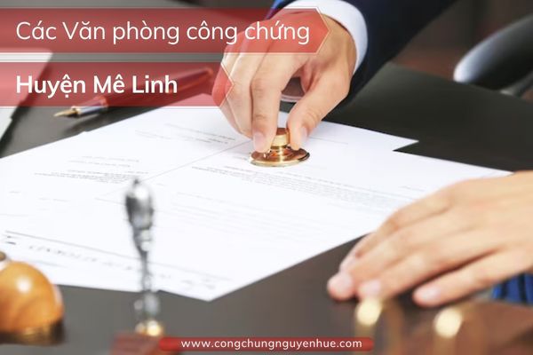 Văn phòng Công chứng Mê Linh - Hình 5