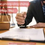 Văn ph&ograve;ng C&ocirc;ng chứng Ph&uacute;c Thọ