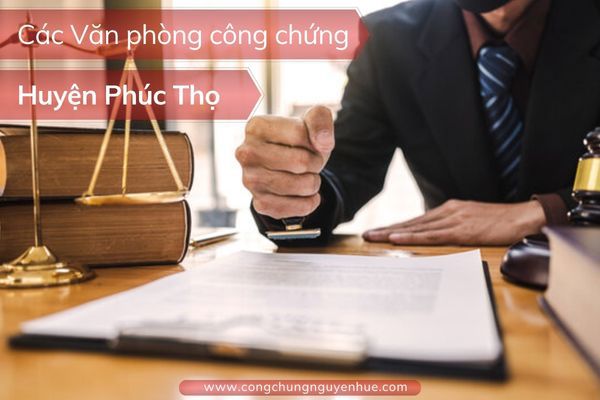 Văn phòng Công chứng Phúc Thọ