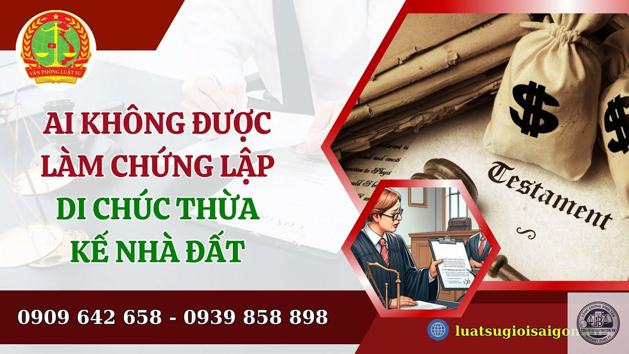 ai kh&ocirc;ng được l&agrave;m chứng di ch&uacute;c - H&igrave;nh 1