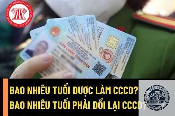 bao nhiêu tuổi phải đổi căn cước công dân - Hình 4