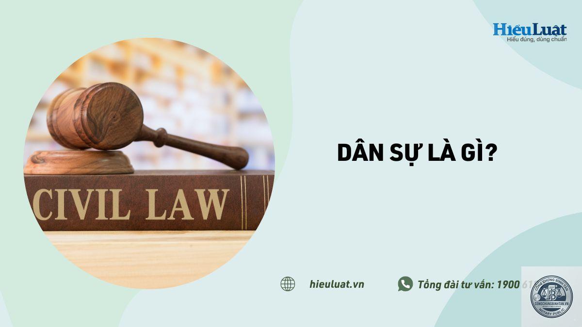 bộ luật d&acirc;n sự l&agrave; g&igrave; - H&igrave;nh 4