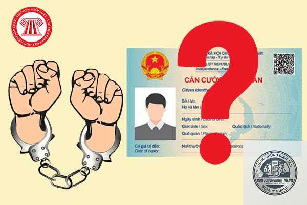 căn cước c&ocirc;ng d&acirc;n bị thu hồi khi n&agrave;o - H&igrave;nh 5