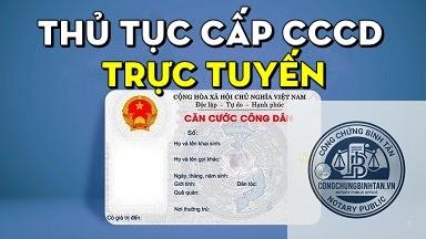 cấp lại căn cước c&ocirc;ng d&acirc;n online - H&igrave;nh 5