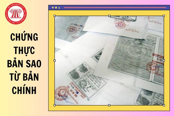 chứng thực bản sao từ bản ch&iacute;nh ở đ&acirc;u - H&igrave;nh 4