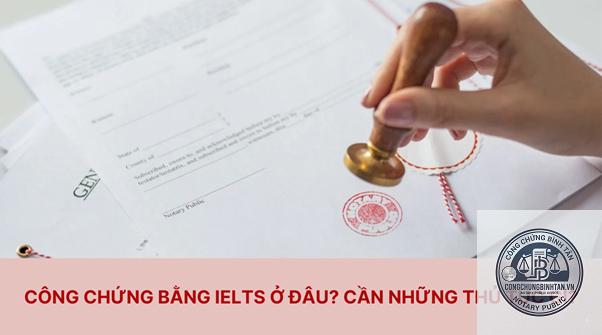 c&ocirc;ng chứng chứng chỉ - H&igrave;nh 3