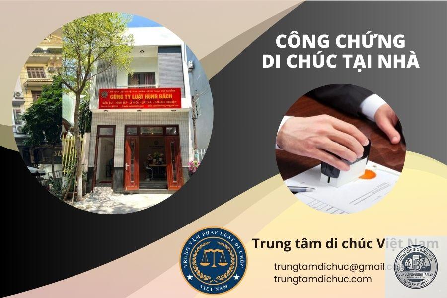 công chứng di chúc tại nhà