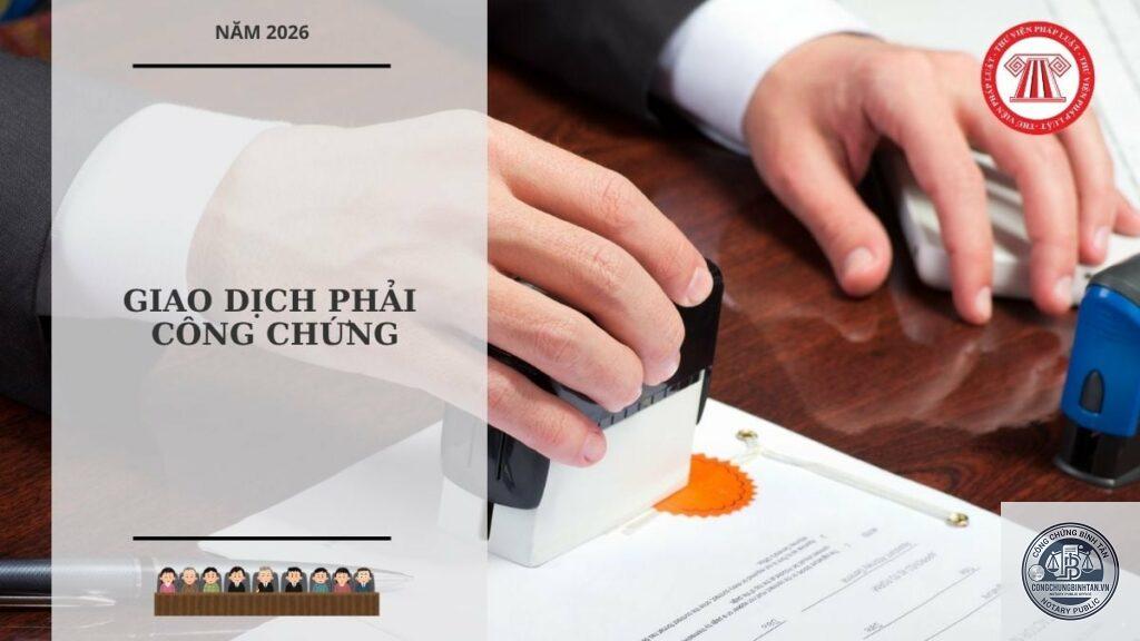 công chứng giao dịch là gì