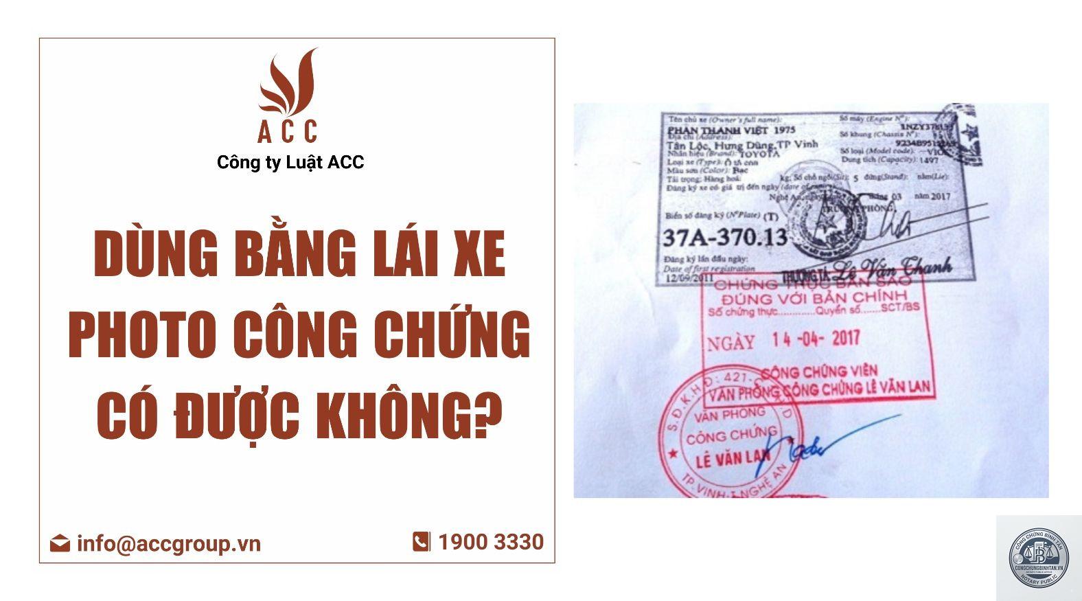 c&ocirc;ng chứng giấy ph&eacute;p l&aacute;i xe - H&igrave;nh 5