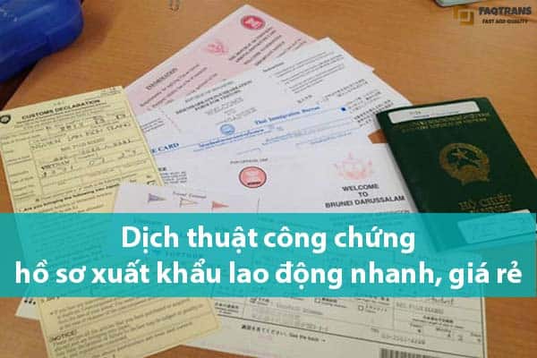 c&ocirc;ng chứng hồ sơ xuất khẩu lao động - H&igrave;nh 4