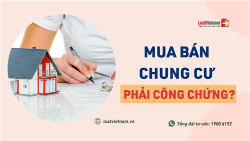 c&ocirc;ng chứng hợp đồng mua b&aacute;n chung cư - H&igrave;nh 4