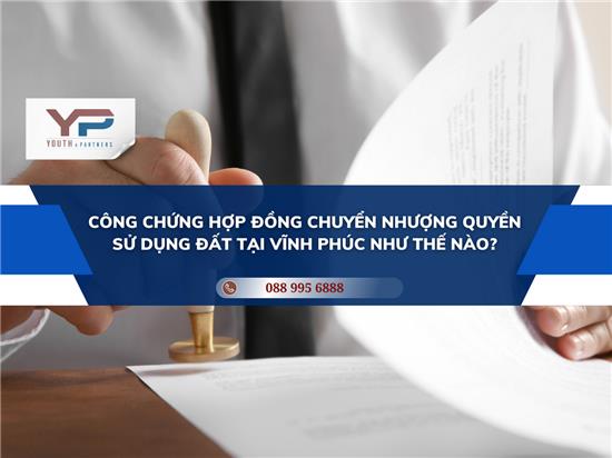 c&ocirc;ng chứng hợp đồng nhượng quyền - H&igrave;nh 3