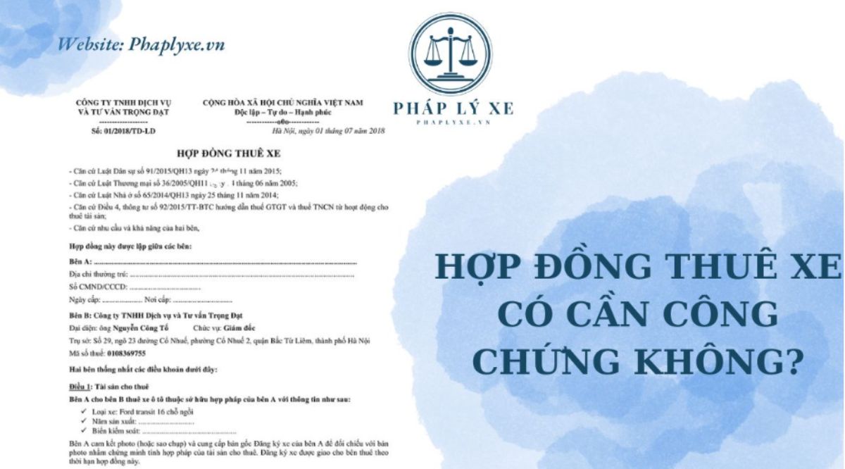 c&ocirc;ng chứng hợp đồng thu&ecirc; xe - H&igrave;nh 2