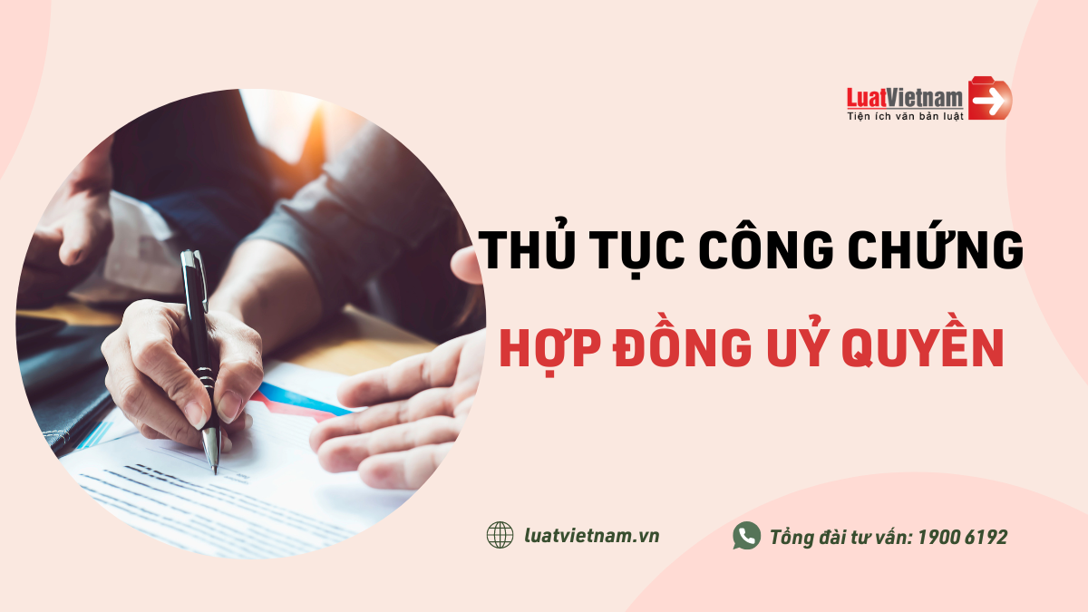 c&ocirc;ng chứng hợp đồng ủy quyền - H&igrave;nh 5