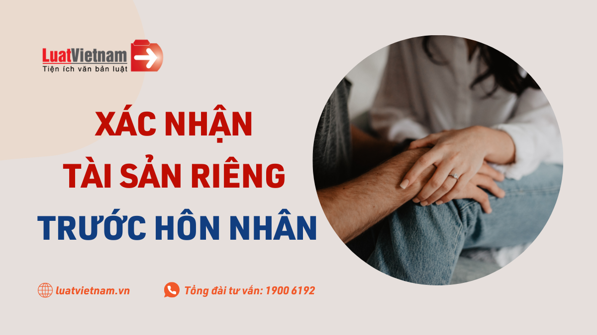 c&ocirc;ng chứng t&agrave;i sản trước h&ocirc;n nh&acirc;n - H&igrave;nh 3