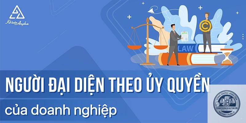 đại diện theo ủy quyền l&agrave; g&igrave; - H&igrave;nh 3