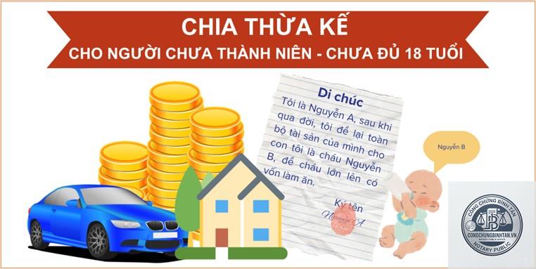 di chúc cho cháu chưa thành niên - Hình 4