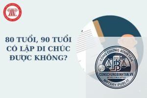 di chúc của người trên 80 tuổi