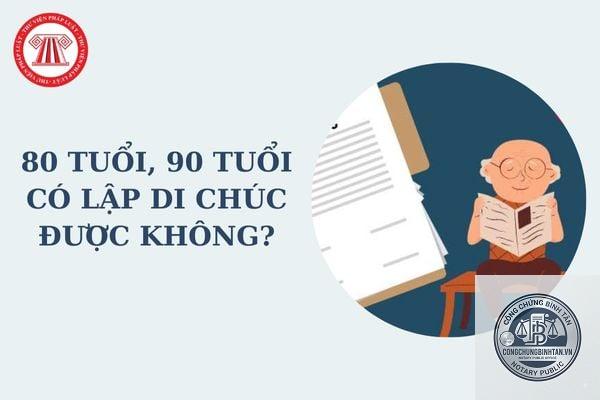 di chúc của người trên 80 tuổi