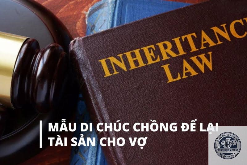di ch&uacute;c để lại t&agrave;i sản cho chồng - H&igrave;nh 2