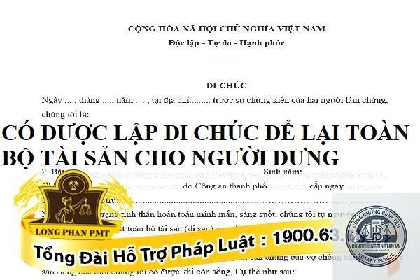 di chúc để lại toàn bộ tài sản - Hình 1