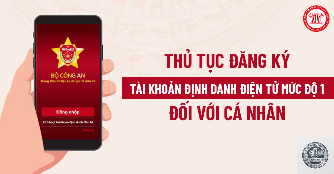 định danh điện tử mức 1 - Hình 1