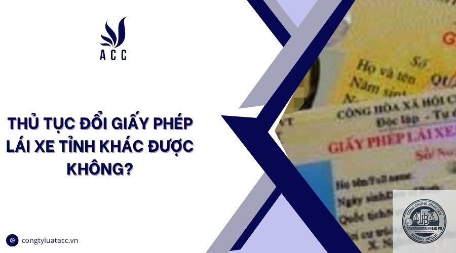 đổi bằng l&aacute;i xe kh&aacute;c tỉnh - H&igrave;nh 4