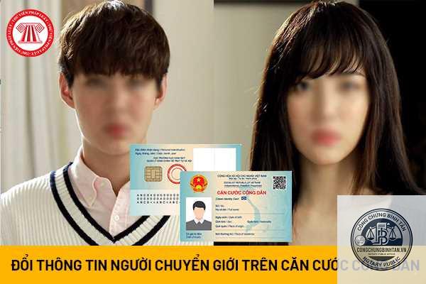 đổi căn cước c&ocirc;ng d&acirc;n do thay đổi giới t&iacute;nh - H&igrave;nh 3