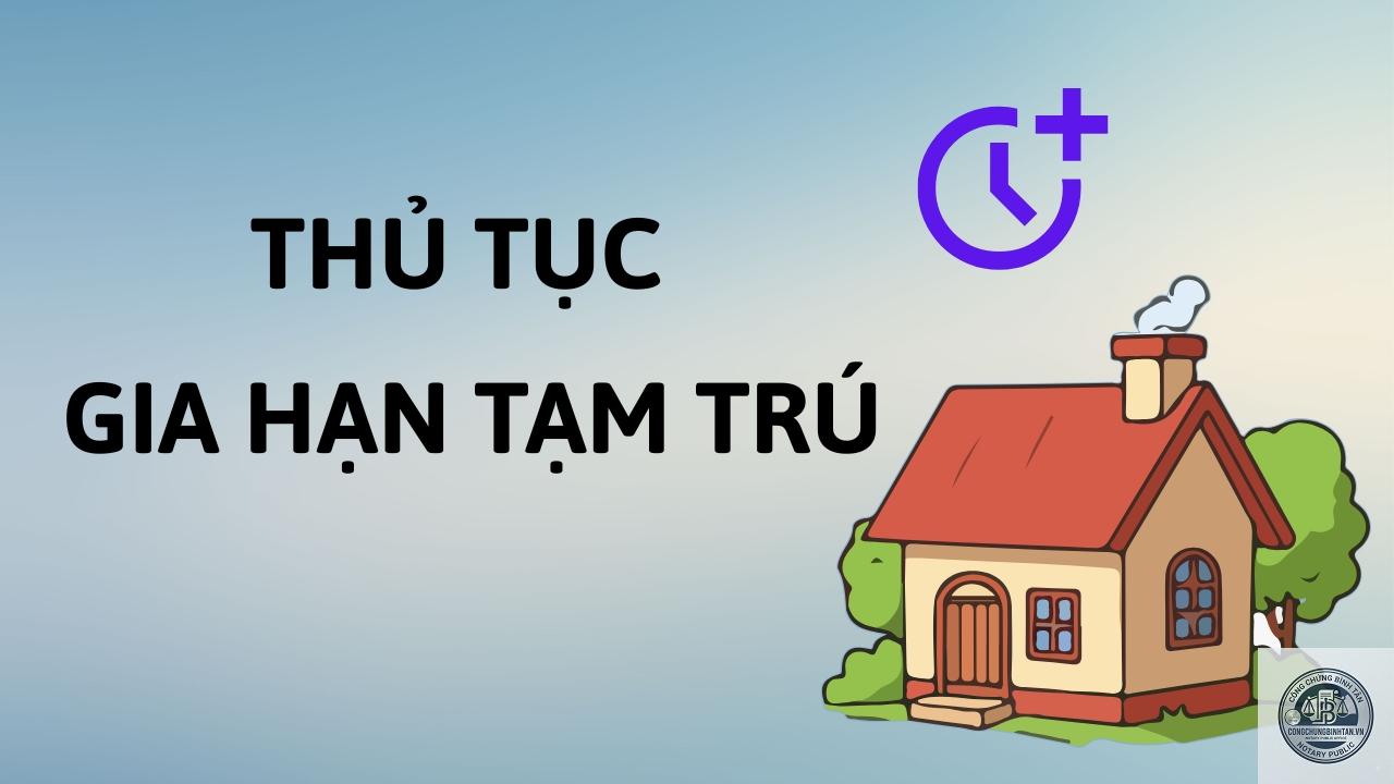 gia hạn lưu tr&uacute; - H&igrave;nh 2