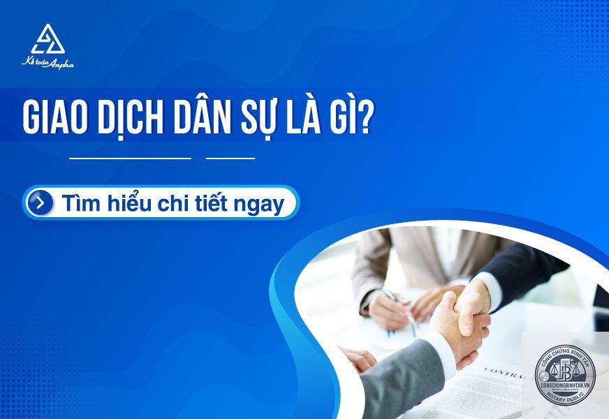 giao dịch dân sự là gì - Hình 2