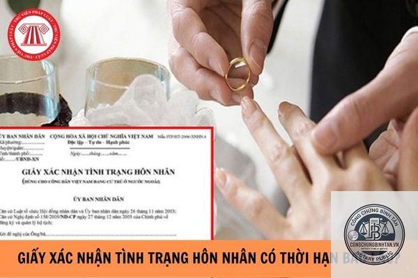 giấy x&aacute;c nhận t&igrave;nh trạng h&ocirc;n nh&acirc;n c&oacute; thời hạn bao l&acirc;u - H&igrave;nh 5