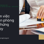 giờ l&agrave;m việc văn ph&ograve;ng c&ocirc;ng chứng