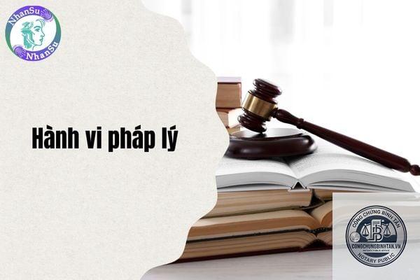 h&agrave;nh vi ph&aacute;p l&yacute; l&agrave; g&igrave; - H&igrave;nh 5
