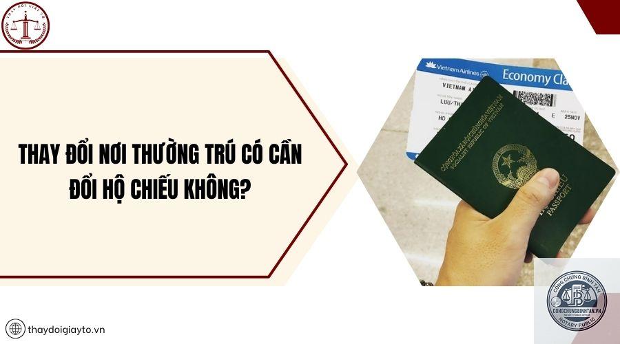hộ chiếu c&oacute; cần đổi khi đổi địa chỉ - H&igrave;nh 3