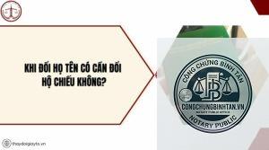 hộ chiếu có cần đổi khi đổi tên