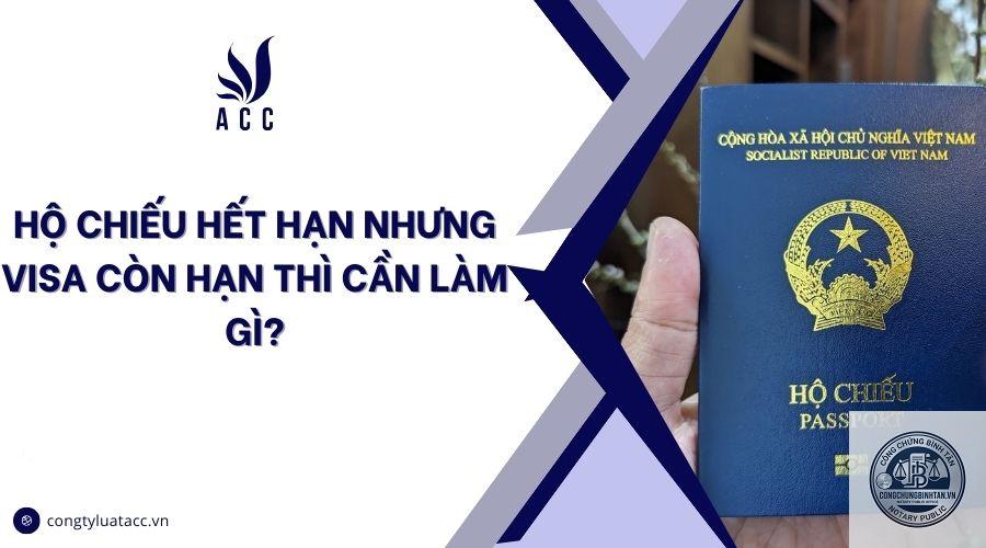 hộ chiếu hết hạn c&oacute; xin visa được kh&ocirc;ng - H&igrave;nh 3