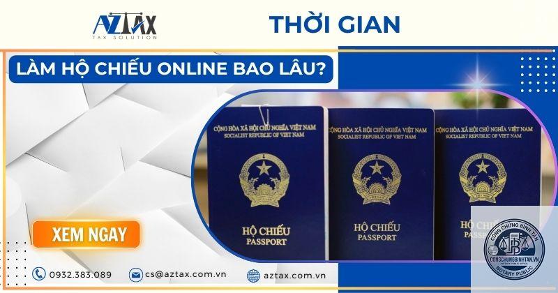 hộ chiếu online bao lâu có