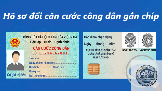 hồ sơ đổi căn cước gồm những giấy tờ g&igrave; - H&igrave;nh 5