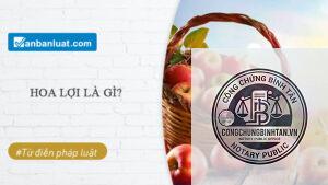 hoa lợi là gì