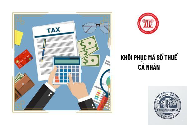 kh&ocirc;i phục m&atilde; số thuế c&aacute; nh&acirc;n - H&igrave;nh 3