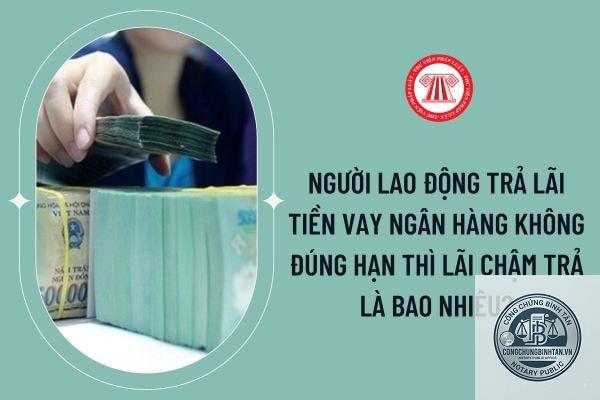 lãi chậm trả là gì - Hình 3