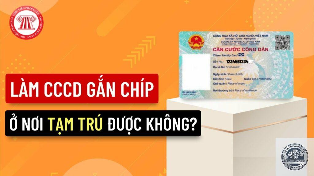 làm căn cước công dân ở nơi tạm trú