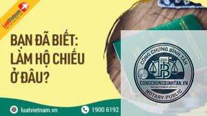 làm hộ chiếu ở đâu