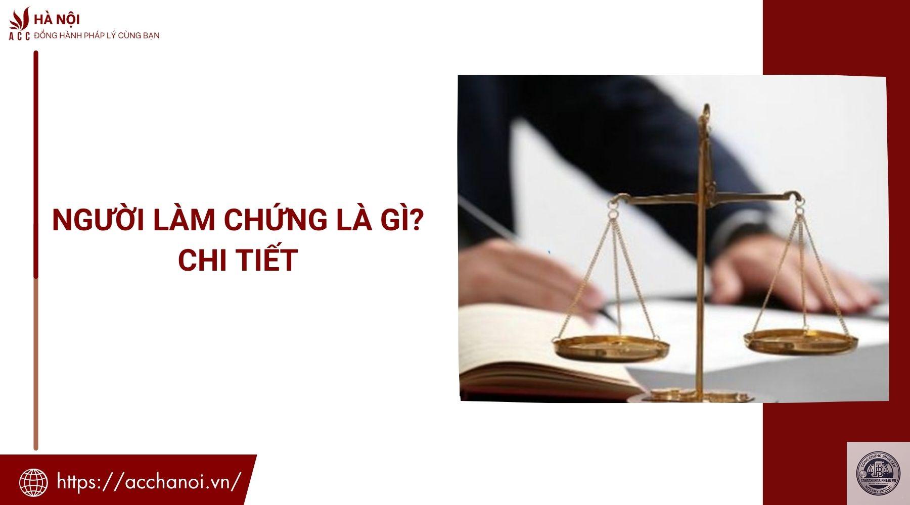 người l&agrave;m chứng l&agrave; g&igrave; - H&igrave;nh 5