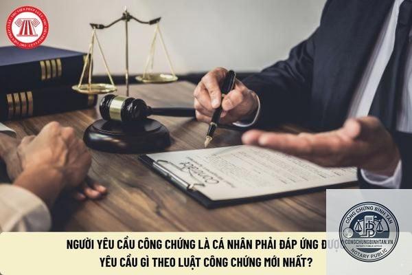 người yêu cầu công chứng là gì - Hình 1
