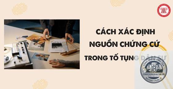 nguồn chứng cứ là gì