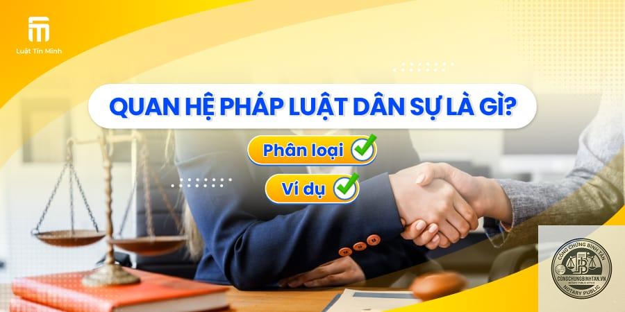 quan hệ d&acirc;n sự l&agrave; g&igrave; - H&igrave;nh 4