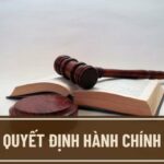quyết định h&agrave;nh ch&iacute;nh l&agrave; g&igrave;