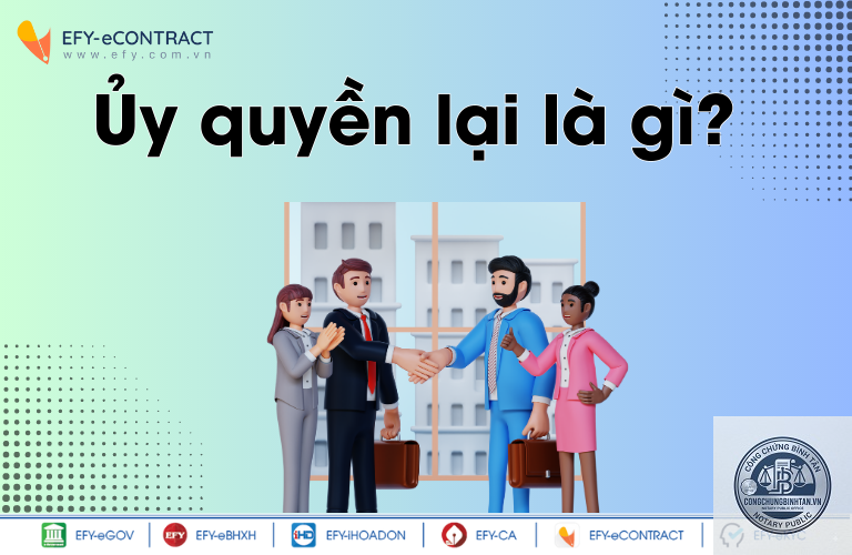 ủy quyền lại là gì